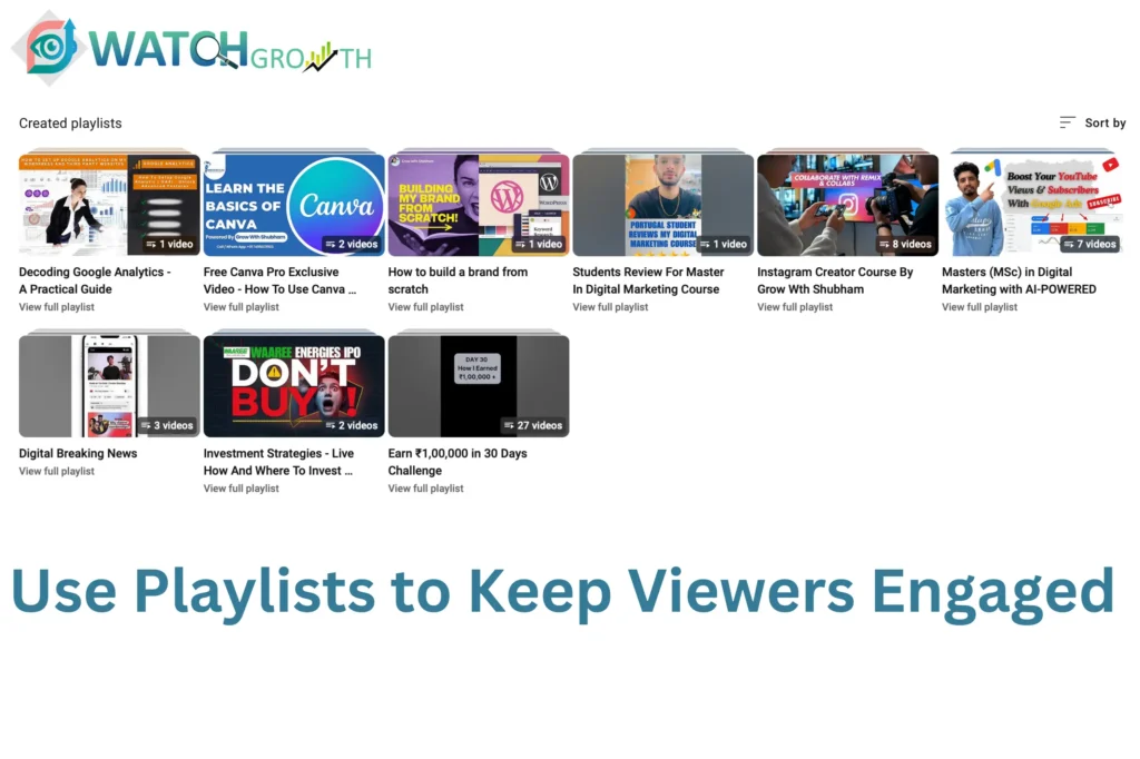 Use Playlists to Keep Viewers Engaged 